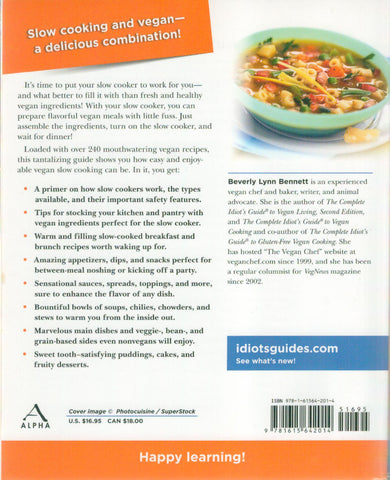 The Complete Idiot's Guide to Vegan Slow Cooking by Beverly Bennett