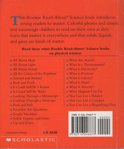 What Is Matter? Rookie Read About Science By Don L. Curry