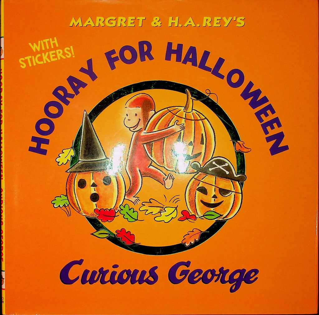 Hooray for Halloween Curious George with stickers by Margaret & H. A. Rey