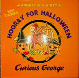 Hooray for Halloween Curious George with stickers by Margaret & H. A. Rey