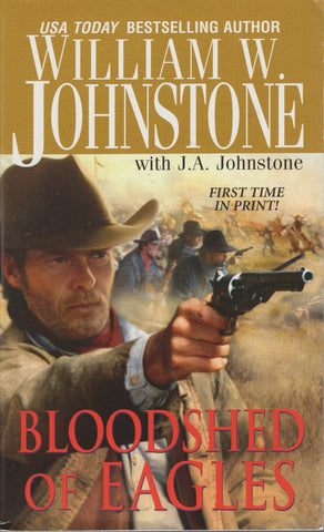 Bloodshed of Eagles by William W. Johnstone Paperback