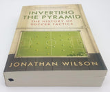 Inverting the Pyramids by Jonathan Wilson
