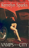 Vamps and The City by Kerrelyn Sparks New York Times Bestselling Author