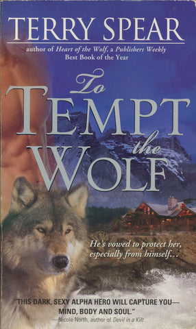 To Tempt the Wolf by Terry Spear Book 2 in Heart of the Wolf Series