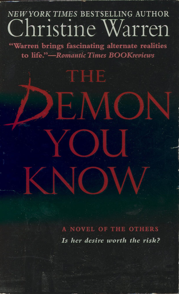 The Demon You Know by Christine Warren
