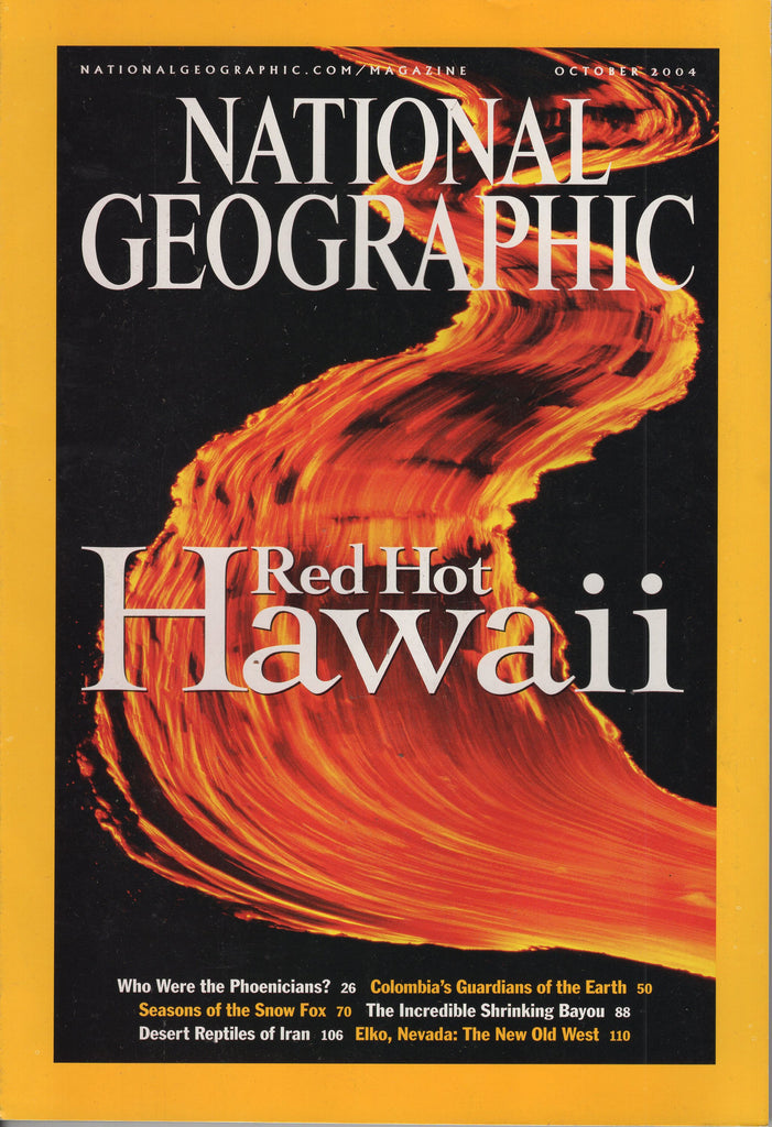 National Geographic Magazine Red Hot Hawaii October 2004