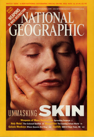 National Geographic Magazine Unmasking Skin November 2002