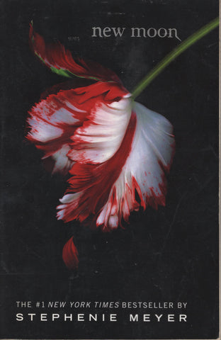 New Moon The Twilight Saga Book 2 by Stephenie Meyer