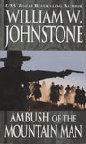Ambush of the Mountain Man by William W. Johnstone