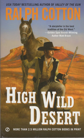 High Wild Desert by Ralph Cotton