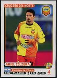Ariel Colzera Crucero del Norte Argentine #137 Soccer Sport Card Panini