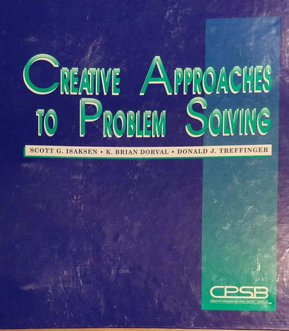 Creative Approaches to Problem Solving by Creative Problem Solving Group Staff