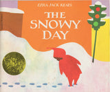 The Snowy Day by Ezra Jack Keats