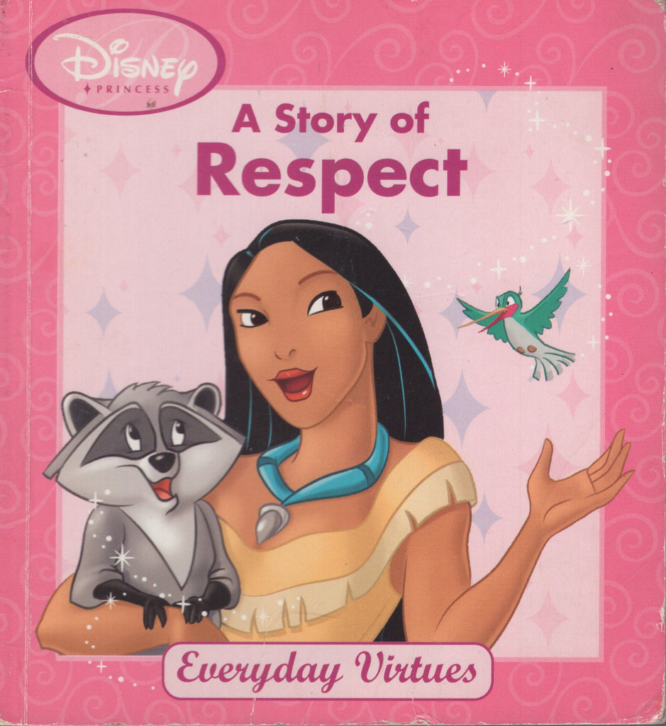 Disney Princess A Story of Respect by Lisa Harkrader