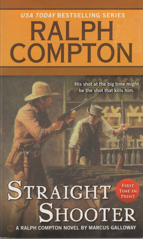 Straight Shooter by Ralph Compton Bestselling Series