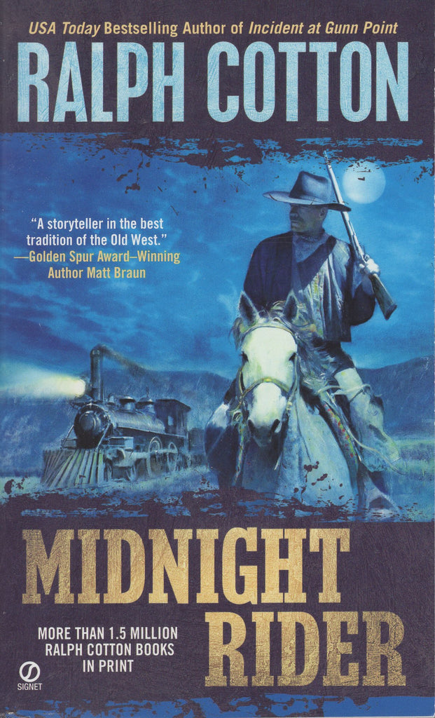 Midnight Rider Ralph Cotton Western Series by Ralph Cotton