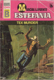 Tex Murder by Marcial Lafuente Estefania Spanish