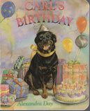 Carl's Birthday by Alexandra Day Board book – Illustrated