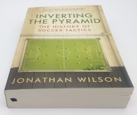 Inverting the Pyramids by Jonathan Wilson