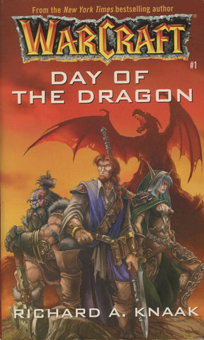 WarCraft Day of the Dragon by Richard A. Knaak