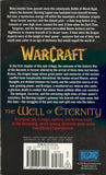 WarCraft War of the Ancients The Well of Eternity by Richard A. Knaak