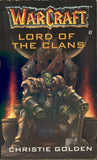WarCraft Lord of the Clans by Christie Golden
