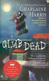 Club Dead by Charlaine Harris New York Times Bestseller author