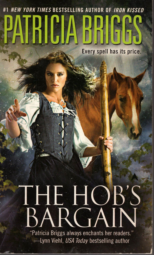 The Hob's Bargain by Patricia Briggs New York Times Bestselling Author