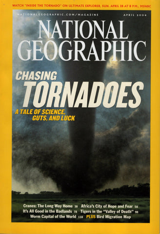 National Geographic Magazine Chasing Tornadoes April 2004