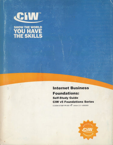 CIW Internet Business Foundations Self Study Guide