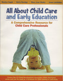 All About Child Care and Early Education for Child Care Professionals