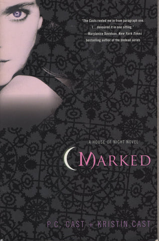 Marked House of Night Book 1 By P.C. Cast and Kristin Cast