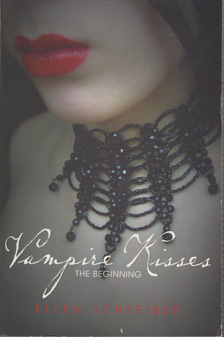 Vampire Kisses The Beginning by Ellen Schreiber