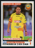 Nicolas Dematei Crucero del Norte Argentine #127 Soccer Sport Card Panini