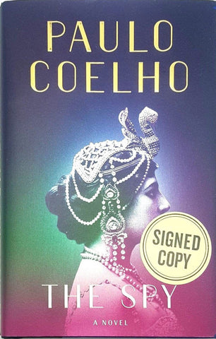 The Spy signed by the Author Paulo Coelho