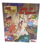 JAKE TO THE RESCUE-JAKE and the NEVER LAND PIRATES - A Disney Junior Book