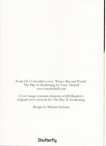 "Prayer Beyond Words" from"The Day Of Awakening" By Tony Titshall Blank Card